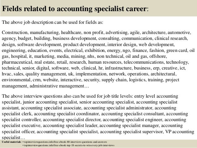 top 10 accounting specialist interview questions and answers accounting specialist job description
