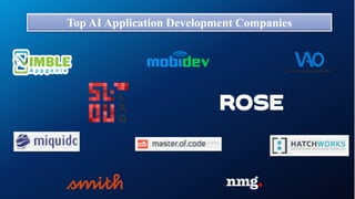 Top AI Application Development Companies
 