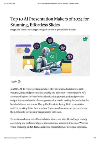 Top 10 AI Presentation Makers of 2024 for Stunning, Effortless Slides.pdf