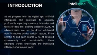 Top 10 AI Trends to Watch in 2024 with Intelisync | PPTX