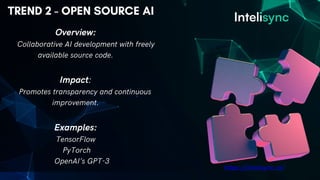 Top 10 AI Trends to Watch in 2024 with Intelisync | PPTX