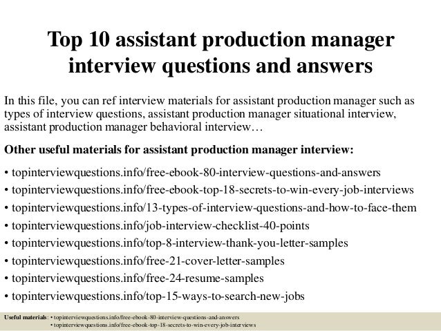 Top 10 Assistant Production Manager Interview Questions And Answers