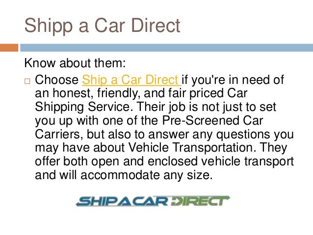 Ship A Car Direct >> Top 10 Auto Shipping Service Providers In Usa Ship A Car Direct >> Top 10 Auto Shipping Service Providers In Usa
