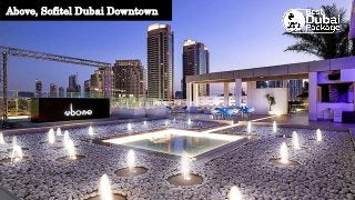 Above, Sofitel Dubai Downtown