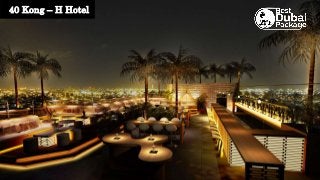 40 Kong – H Hotel