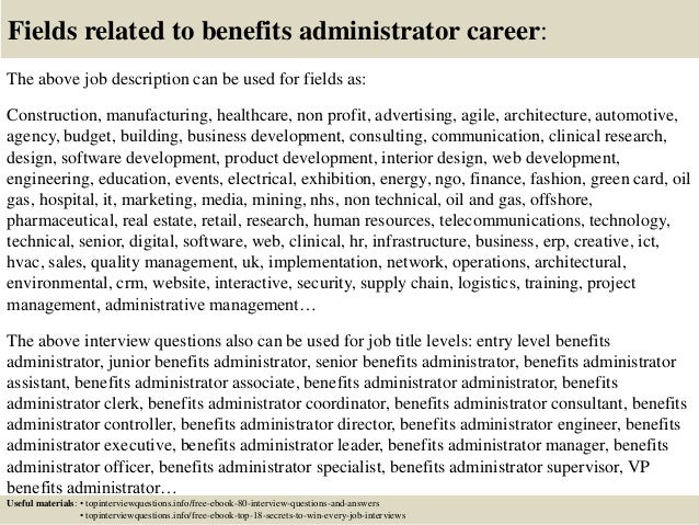 17 fields related to benefits administrator career the above job description - Job Description For Benefits Administrator 17 fields related to benefits administrator career the above job description - Job Description For Benefits Administrator