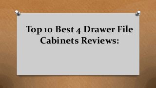 Top 10 Best 4 Drawer File
Cabinets Reviews:
 