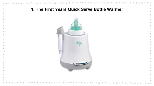 the first years baby bottle warmer
