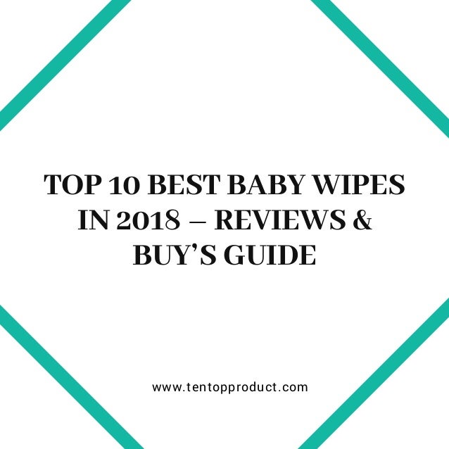 top 10 baby wipes