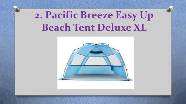 Top 10 Best Beach Tents In 2017