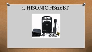 1. HISONIC HS120BT
 