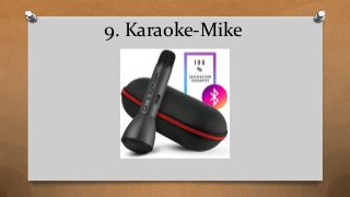 9. Karaoke-Mike
 