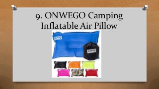 9. ONWEGO Camping
Inflatable Air Pillow
 