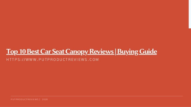 best car seat canopy