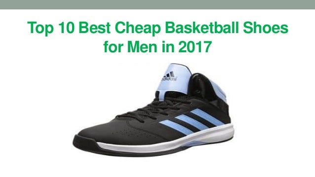 nice cheap basketball shoes