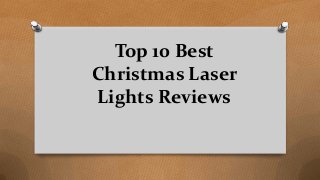 Top 10 Best
Christmas Laser
Lights Reviews
 