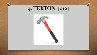 9. TEKTON 30123
 