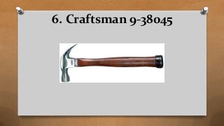 6. Craftsman 9-38045
 