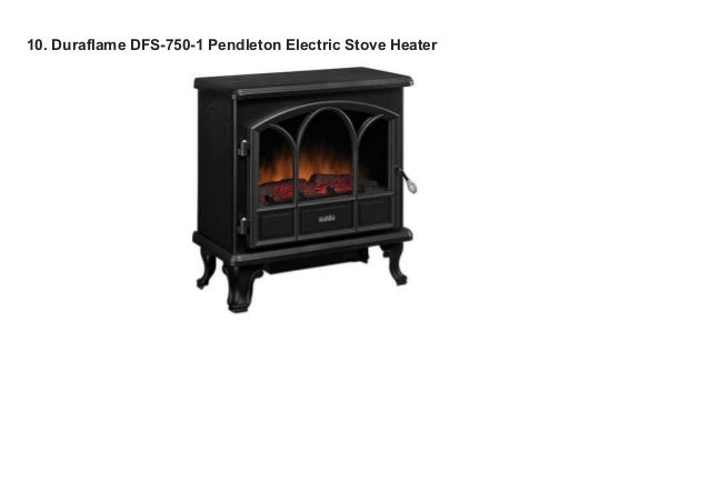 Top 10 Best Electric Fireplace Stove For Living Room In 2017 Reviews