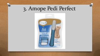 3. Amope Pedi Perfect
 