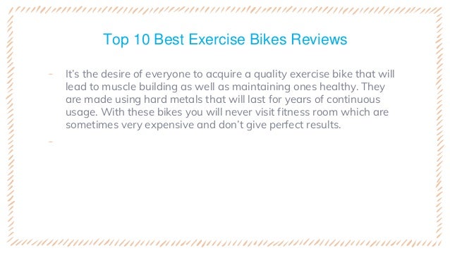 best quality exercise bike