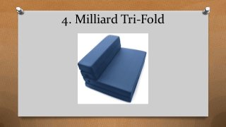 4. Milliard Tri-Fold
 