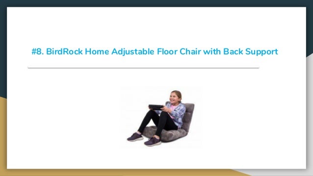 Top 10 Best Floor Chairs With Back Support In 2019 Reviews