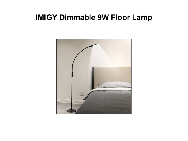 imigy dimmable 9w floor lamp