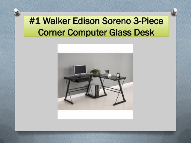 Top 10 Best Glass Computer Desks