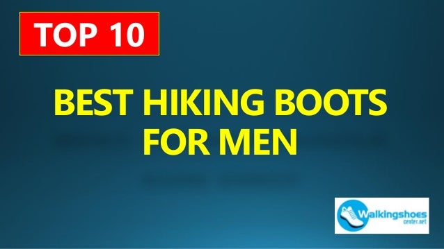 10 best hiking boots