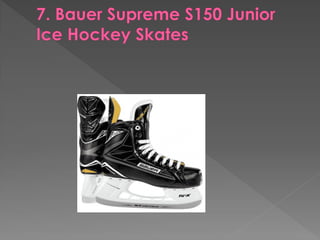 Top 10 best hockey skates