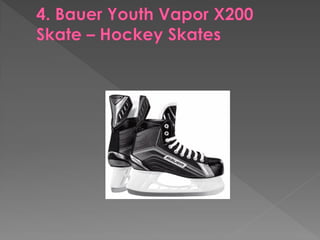 Top 10 best hockey skates