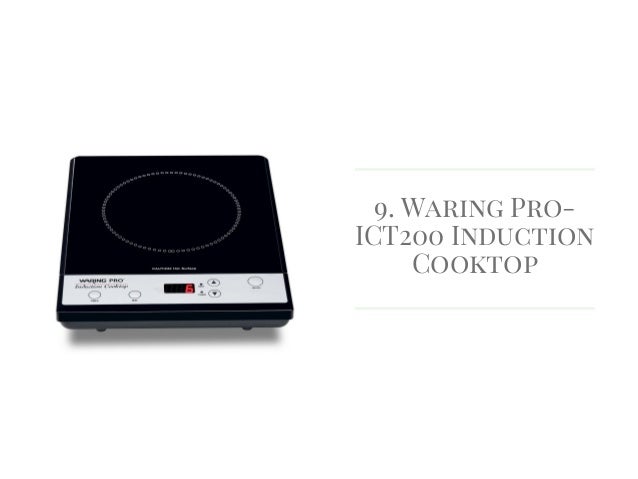 Top 10 Best Induction Cooktops Reviews In 2018