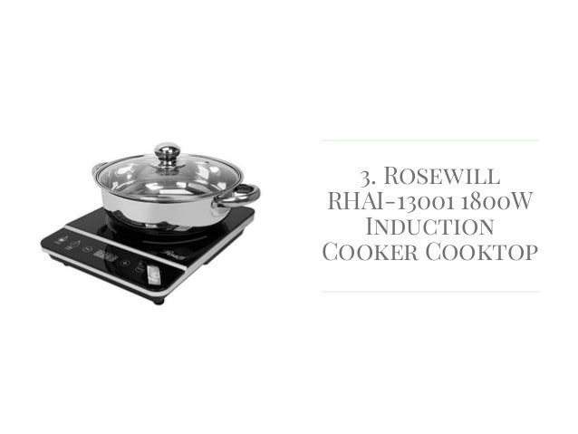 Top 10 Best Induction Cooktops Reviews In 2018