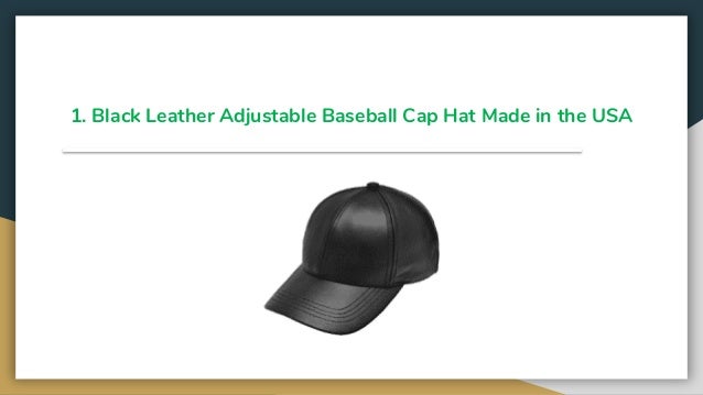 black leather adjustable baseball cap hat made in usa