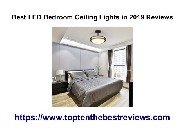 Featured image of post Best Led Lights For Bedroom Ceiling