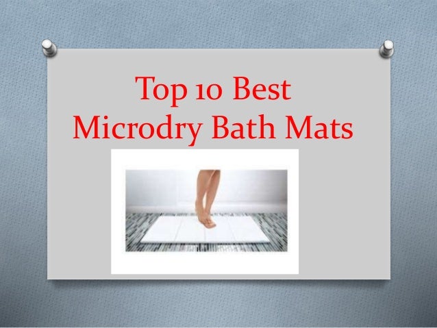 Top 10 Best Microdry Bath Mats In 2019