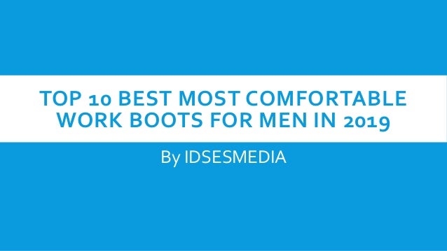 top 10 work boots 2019