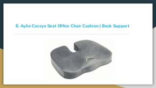 8. Aylio Coccyx Seat Office Chair Cushion | Back Support
 