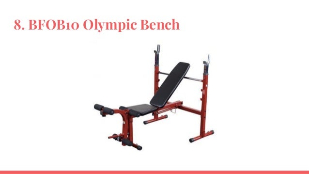 Top 10 Best Olympic Weight Benches In 2018