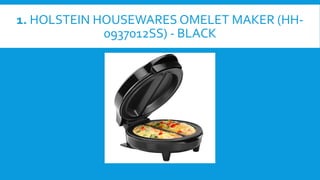 https://image.slidesharecdn.com/top10bestomeletmakers-201011153835/85/top-10-best-omelet-makers-11-320.jpg?cb=1673897219