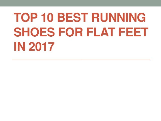 top 10 running shoes for flat feet