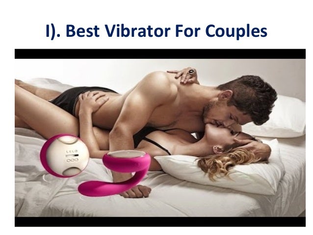 Top 10 Best Sex Toys For Women Men And Couples