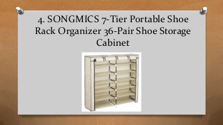 4. SONGMICS 7-Tier Portable Shoe
Rack Organizer 36-Pair Shoe Storage
Cabinet
 