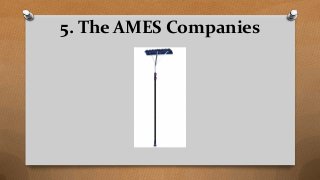 5. The AMES Companies
 
