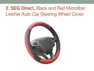 2. SEG Direct, Black and Red Microfiber
Leather Auto Car Steering Wheel Cover
 