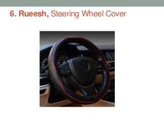 6. Rueesh, Steering Wheel Cover
 