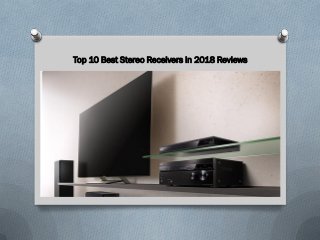 Top 10 Best Stereo Receivers in 2018 Reviews
 