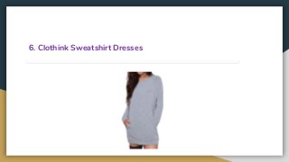 6. Clothink Sweatshirt Dresses
 