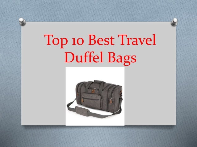 best travel duffel bag 2019